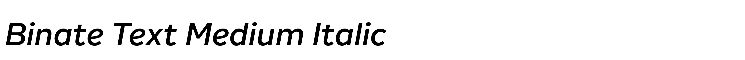 Binate Text Medium Italic